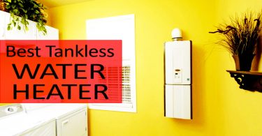 Best Tankless Water Heater