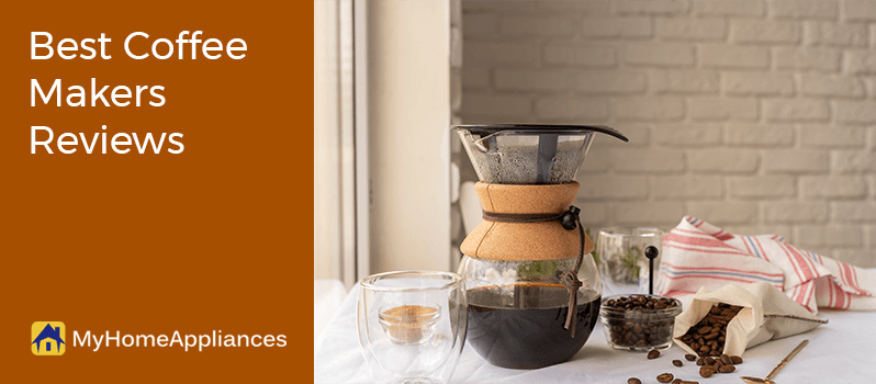 Best Coffee Makers Reviews